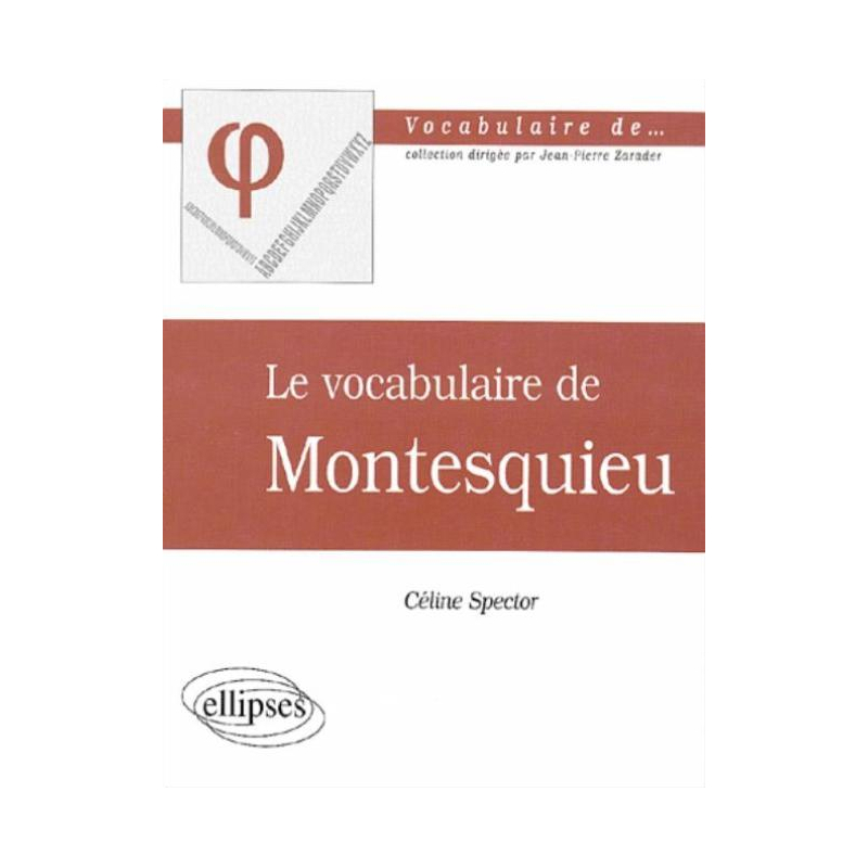 vocabulaire de Montesquieu (Le)