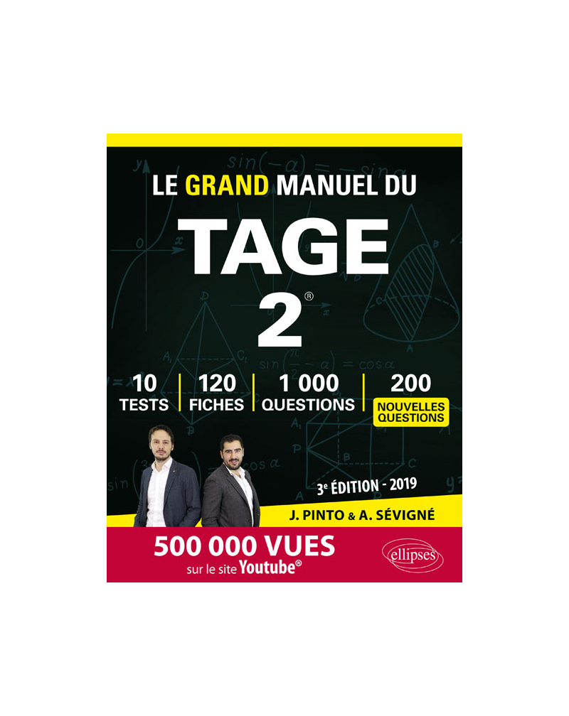 Le Grand Manuel du TAGE 2 - 120 fiches de cours, 10 tests blancs, 1000 questions + corrigés en vidéo - édition 2019