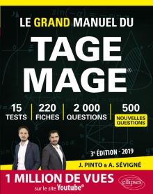 Le Grand Manuel du TAGE MAGE - 220 fiches de cours, 15 tests blancs, 2000 questions + corrigés en vidéo - édition 2019