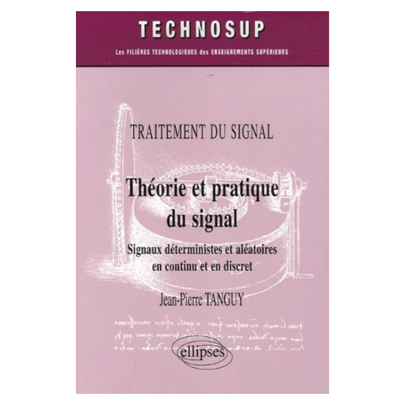 Théorie et pratique du signal