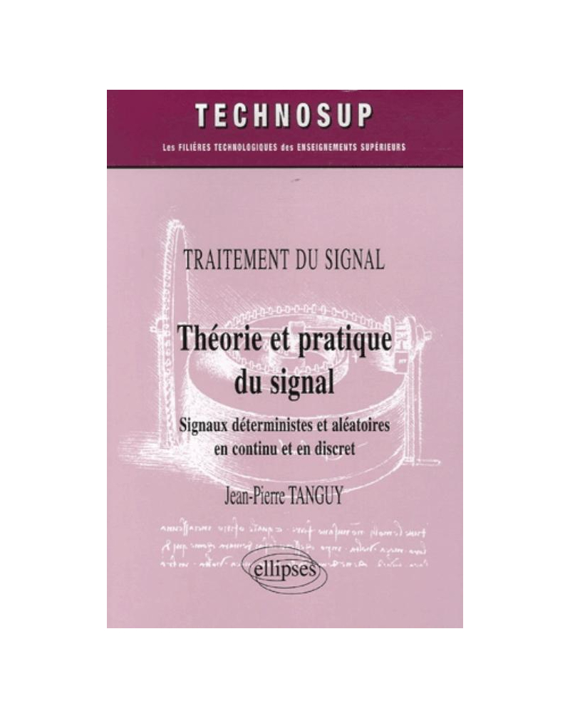 Théorie et pratique du signal