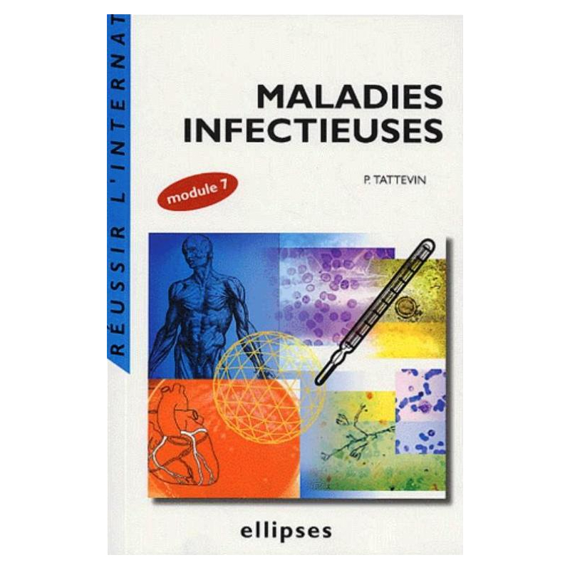 Maladies infectieuses (module 7)