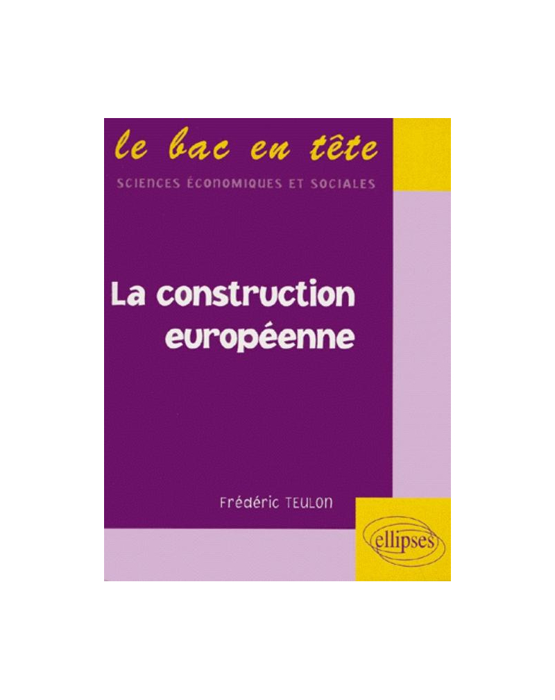 La construction européenne