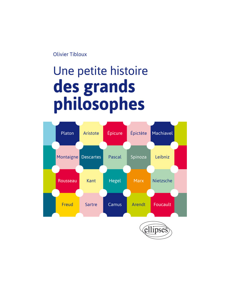 Une petite histoire des grands philosophes