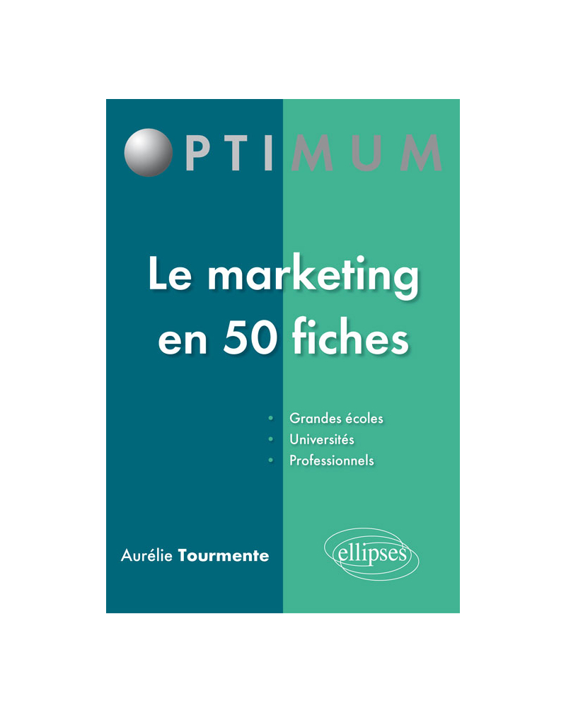 Le marketing en 50 fiches