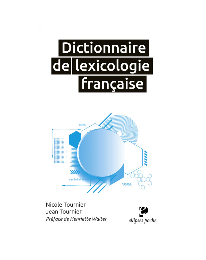 Dictionnaire de lexicologie française