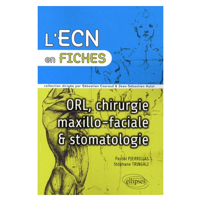 ORL, chirurgie maxillo-faciale et stomatologie