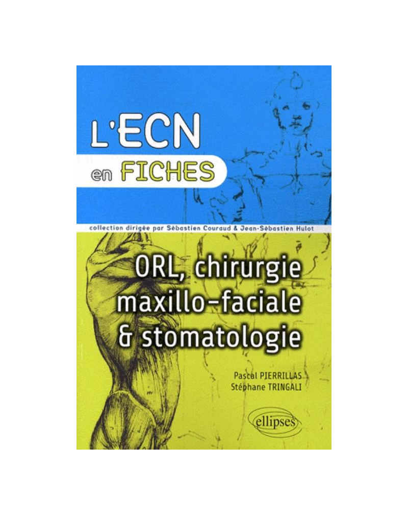 ORL, chirurgie maxillo-faciale et stomatologie