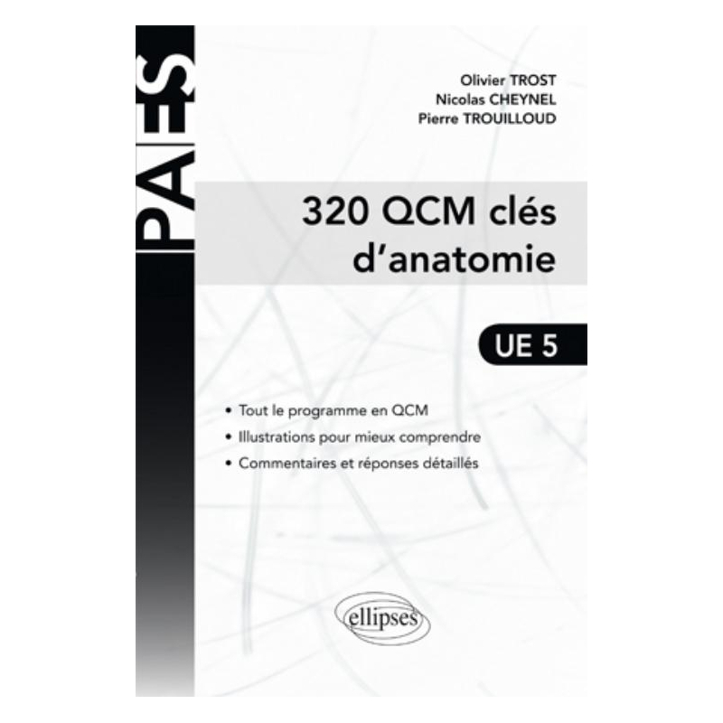 320 QCM Clés d'Anatomie