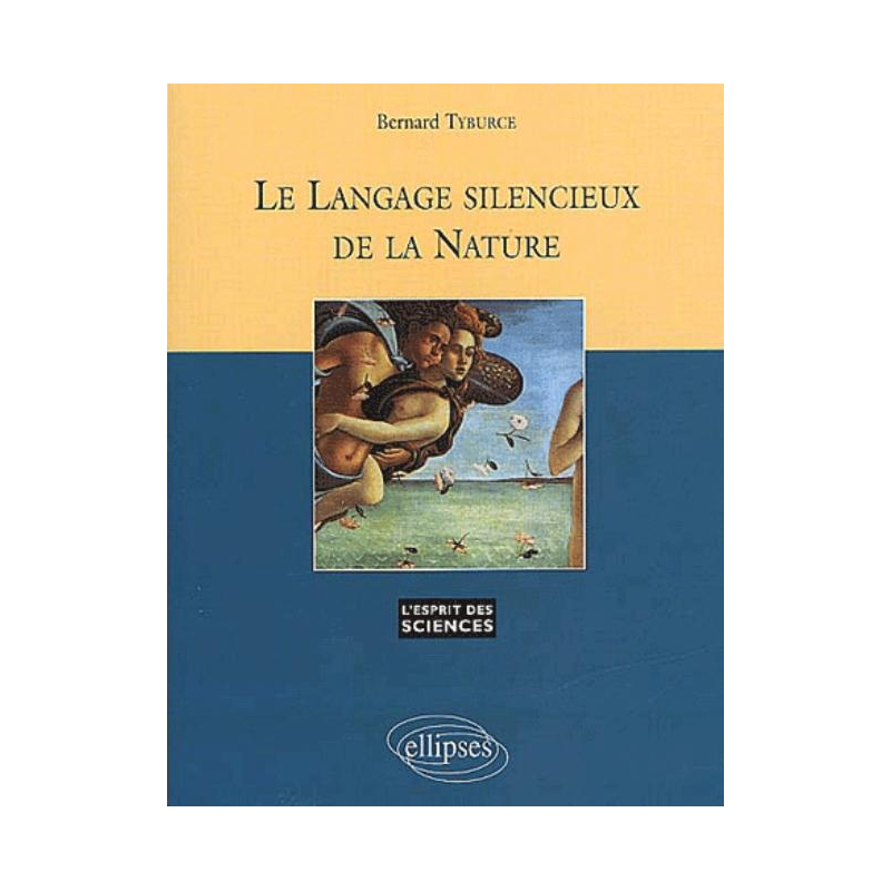 Le Langage silencieux de la nature - n°15
