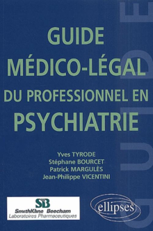 Guide médico-légal du professionnel en psychiatrie