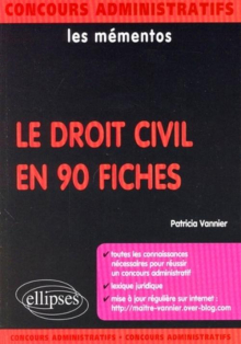 Le droit civil en 90 fiches