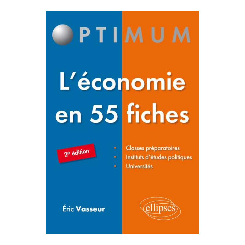 L’économie en 55 fiches - 2e édition