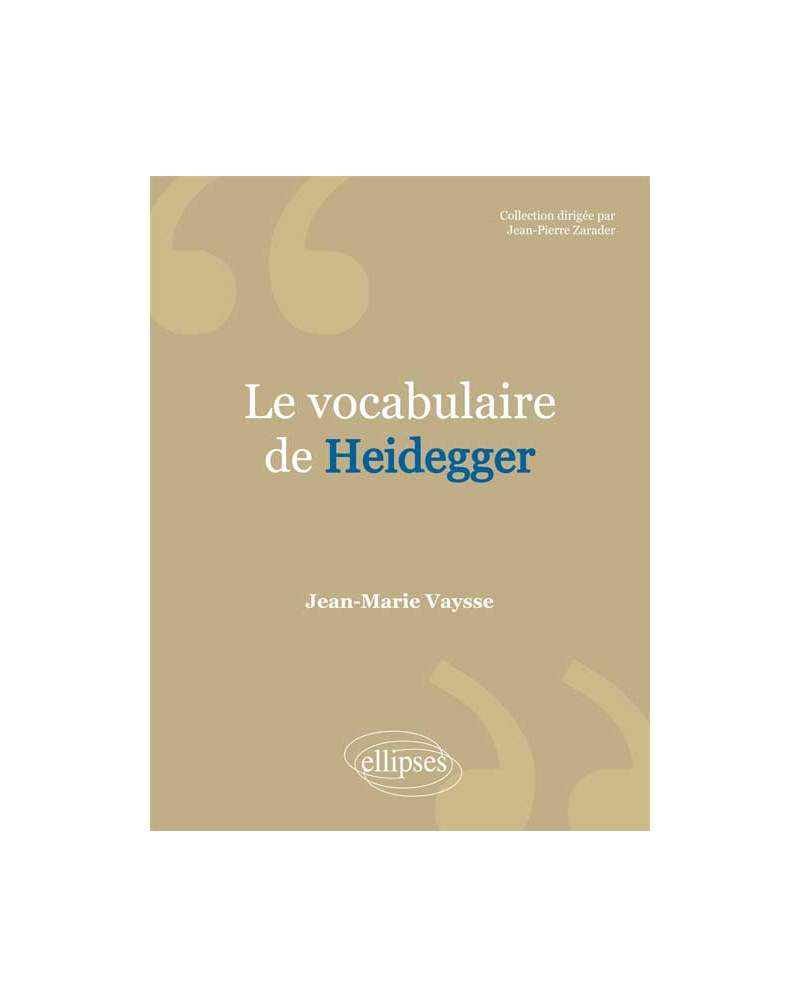 vocabulaire de Heidegger (Le)