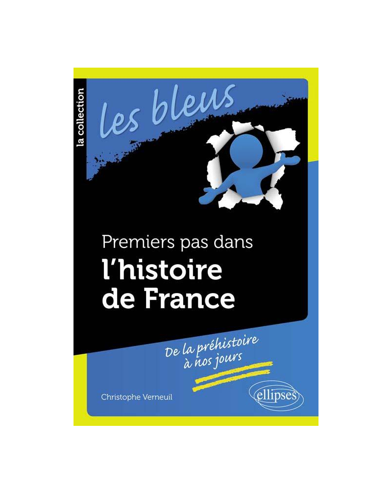 Premiers pas dans l'histoire de France