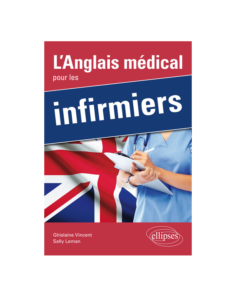 L’Anglais médical pour les infirmiers