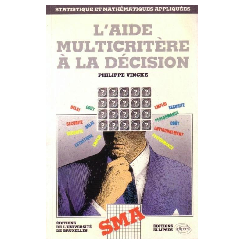 L'aide multicritère à la décision