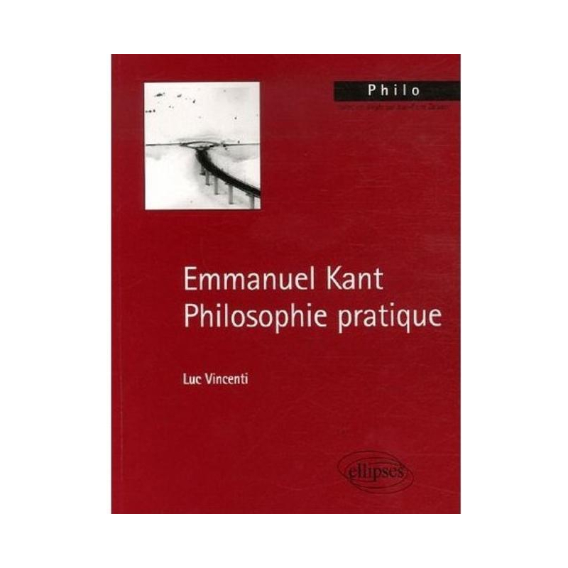 Kant. Philosophie pratique
