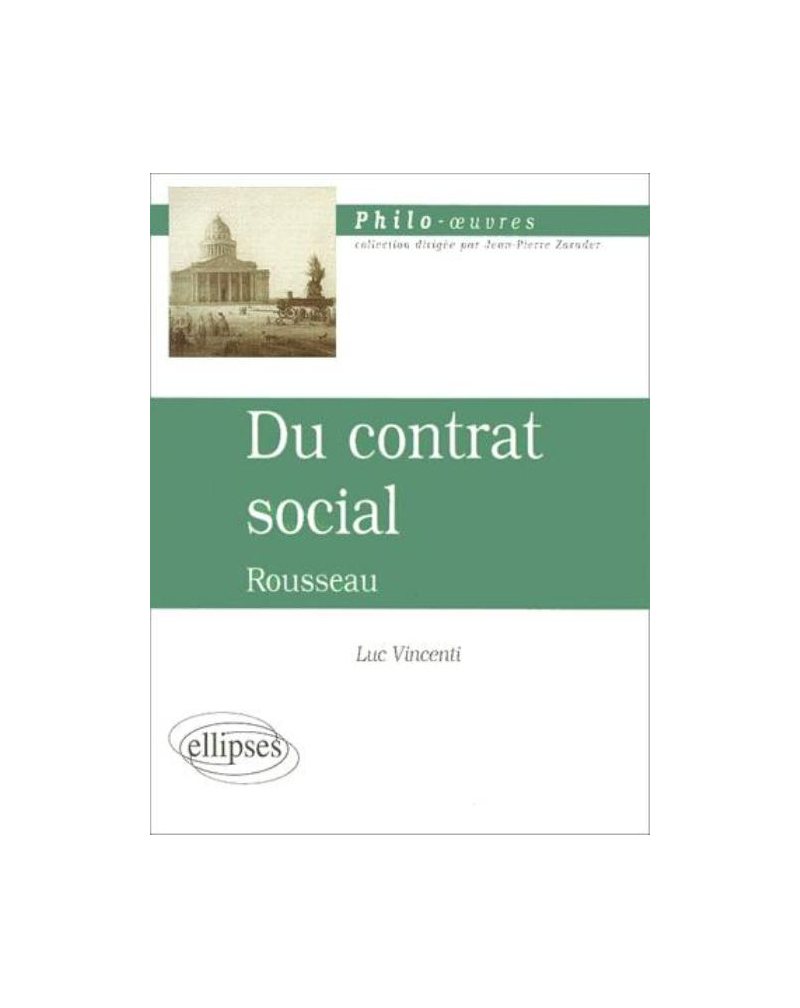 Rousseau, Du contrat social