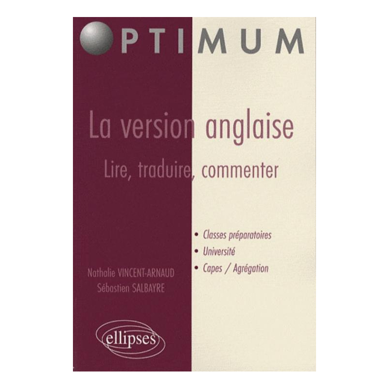 La version anglaise : lire, traduire, commenter