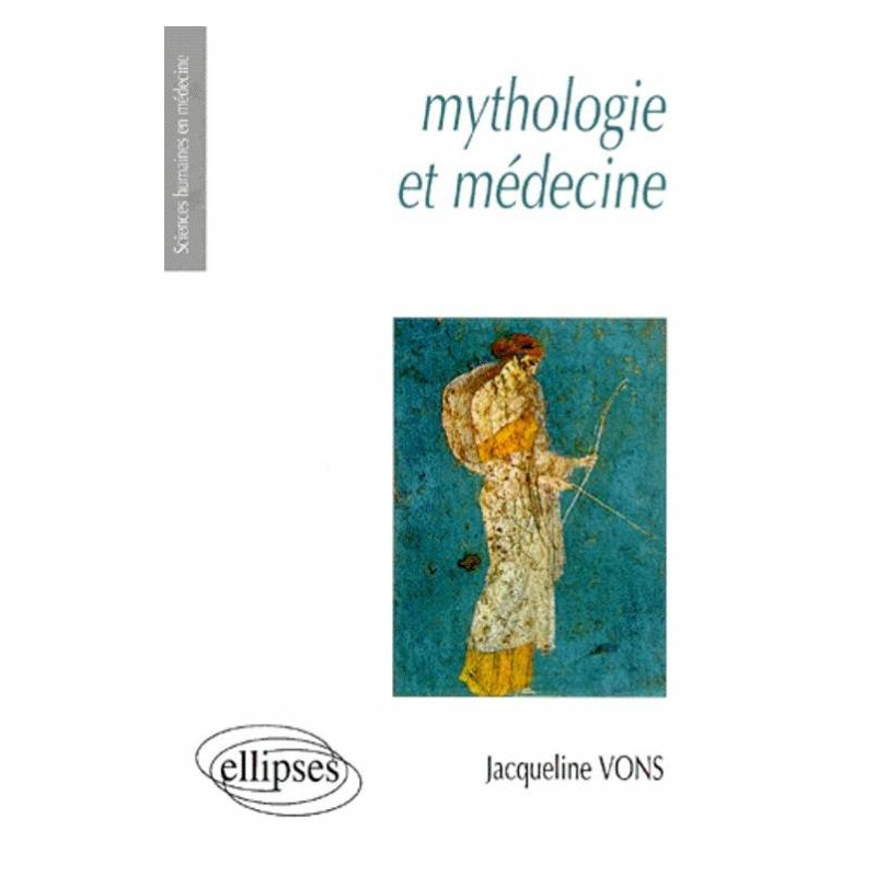 Mythologie et médecine