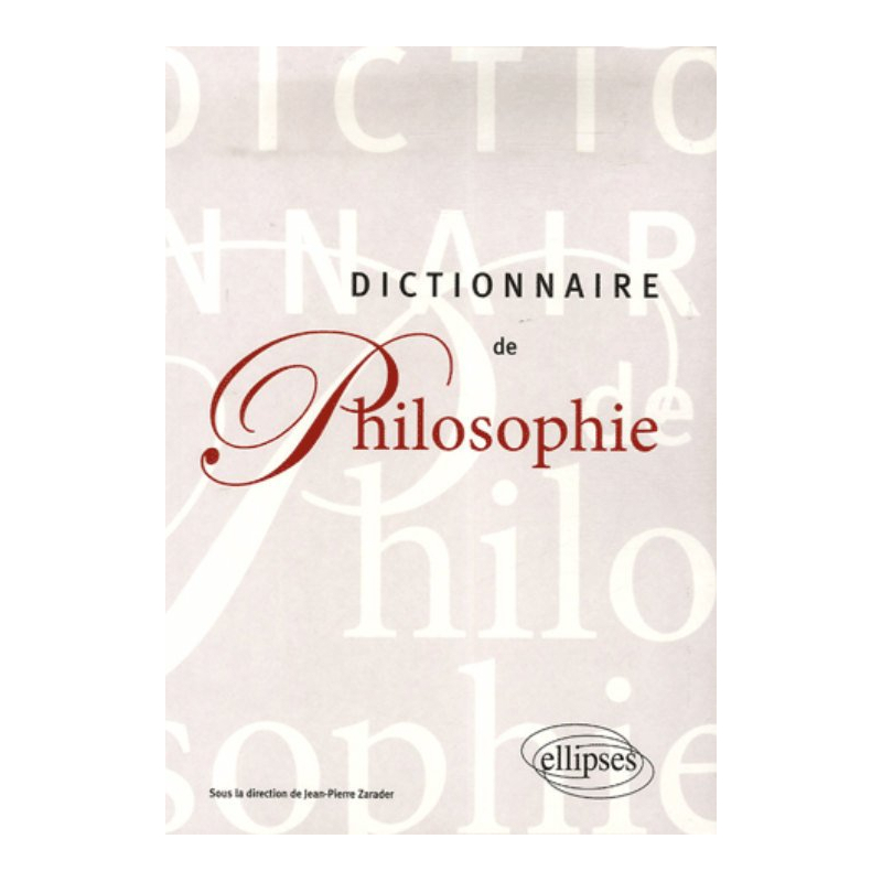 Dictionnaire de philosophie