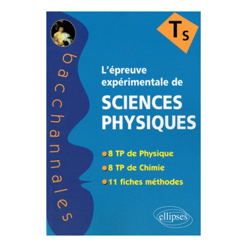 L'épreuve expérimentale au baccalauréat de sciences physiques