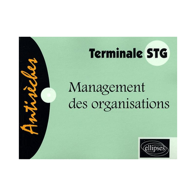 Management des organisations - Terminale STG