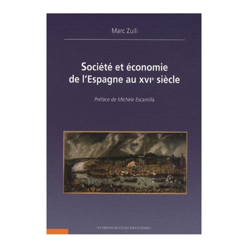 Société et économie de l'Espagne au XVIe siècle