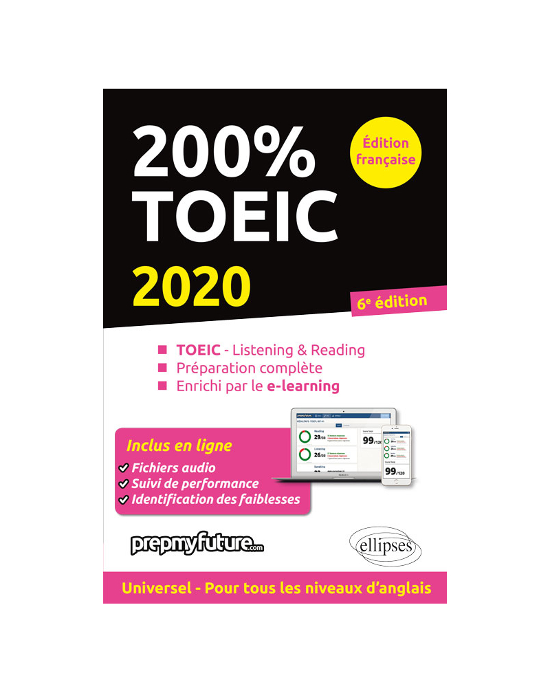 200% TOEIC - Listening & reading - 6e édition 2020