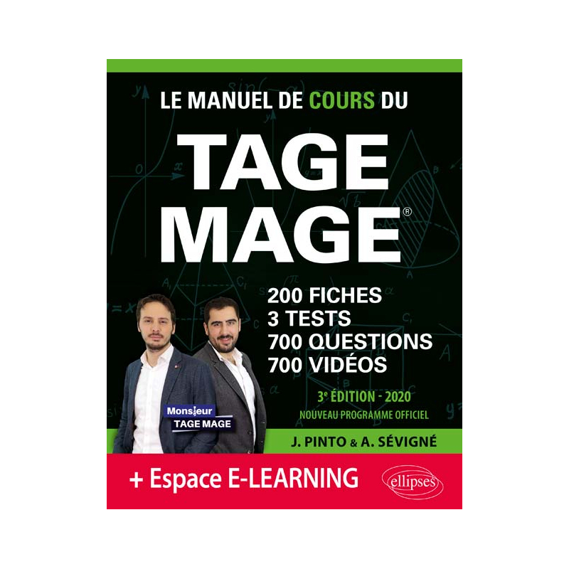 Le Manuel de Cours du TAGE MAGE – 3 tests blancs + 200 fiches de cours + 700 questions + 700 vidéos – édition 2020 - 3e édition