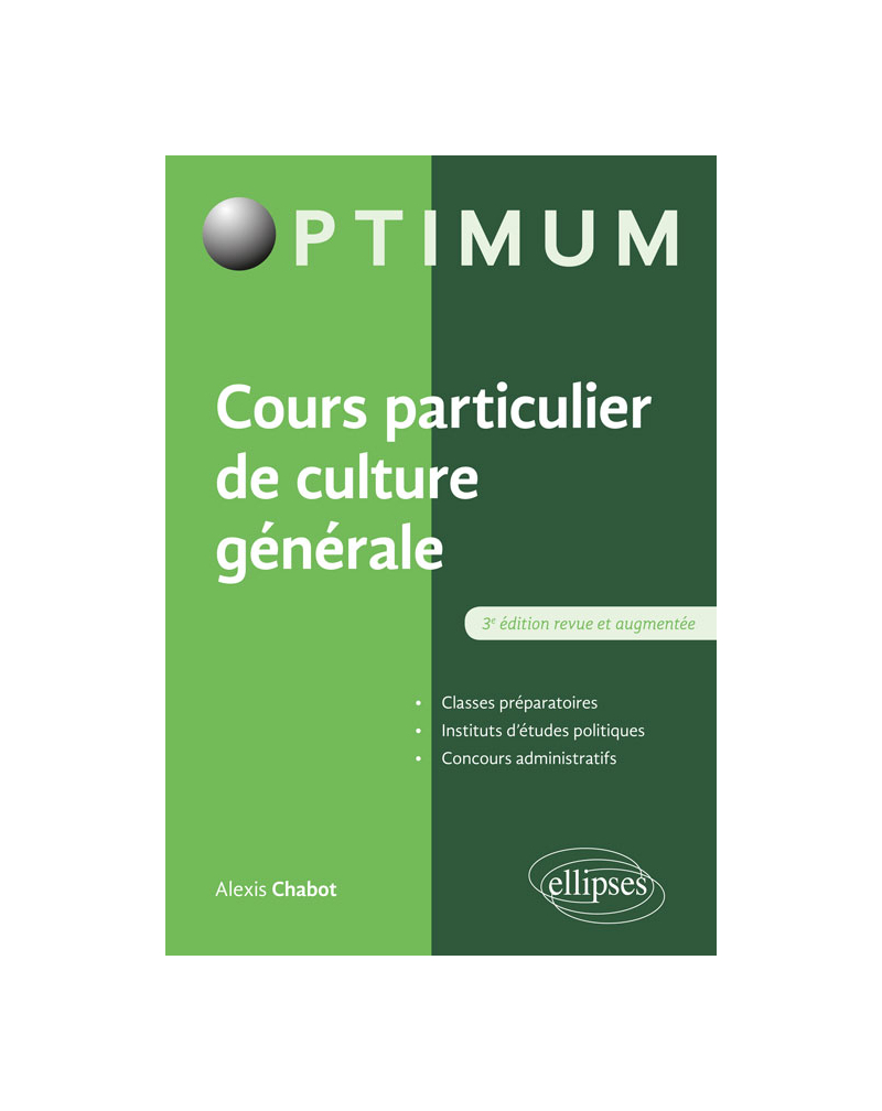 Cours particulier de culture générale - 3e édition revue et augmentée