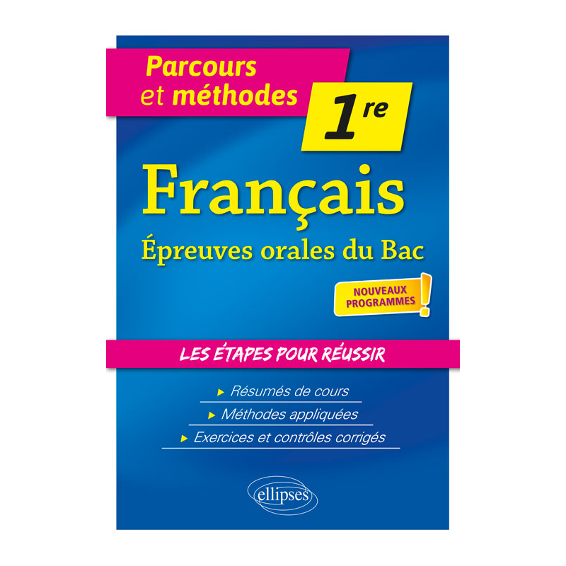 Français - Première - Épreuves orales du bac - nouveaux programmes