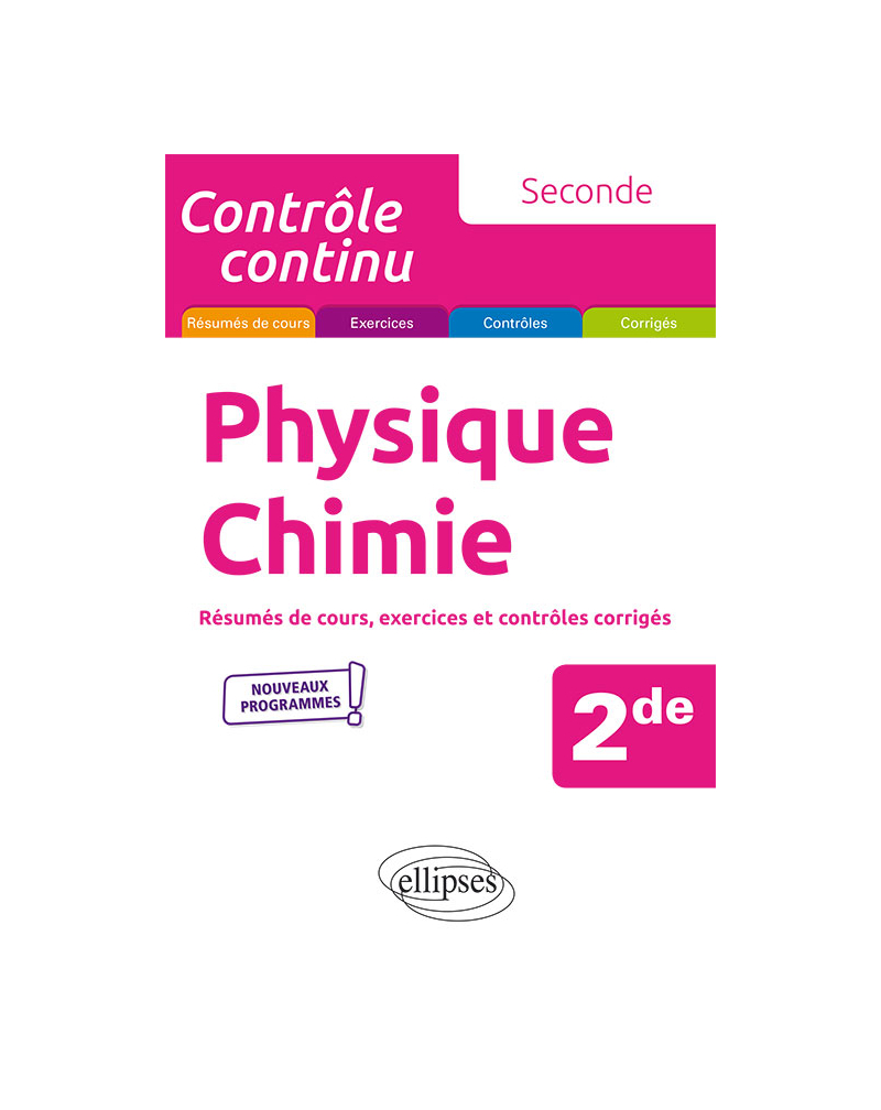 Physique-chimie - Seconde - Nouveaux programmes