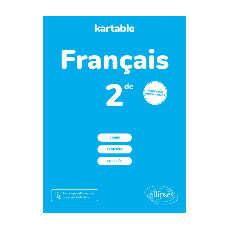 Français - Seconde - nouveaux programmes