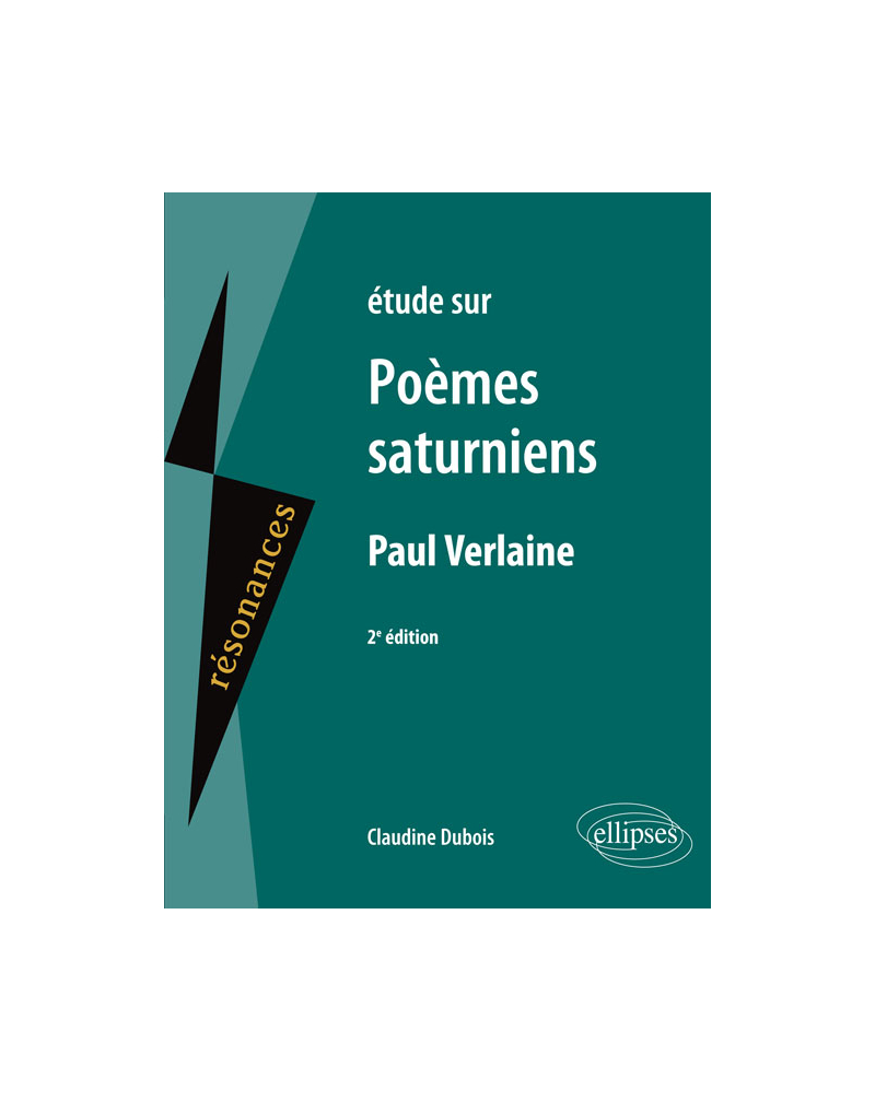 Étude sur Poèmes saturniens, Paul Verlaine, 2e édition