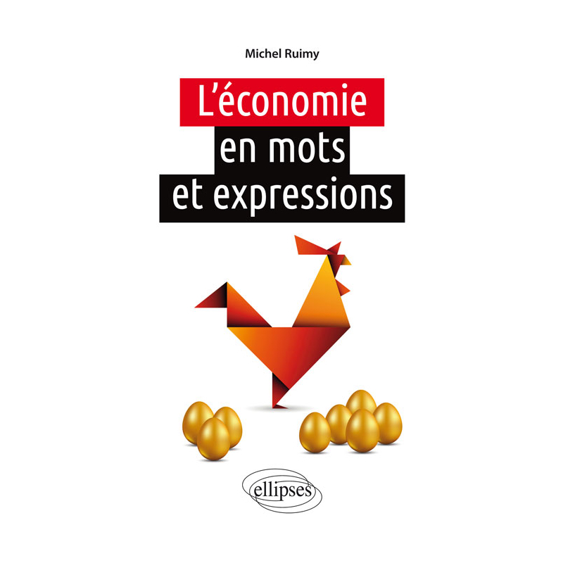 L'économie en mots et expressions