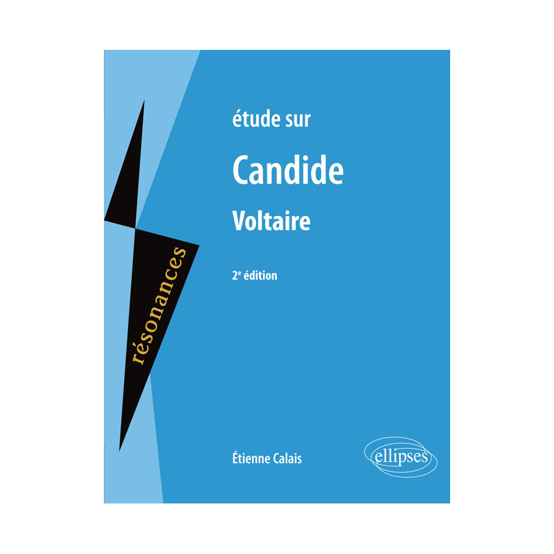 Étude sur Candide, Voltaire, 2e édition