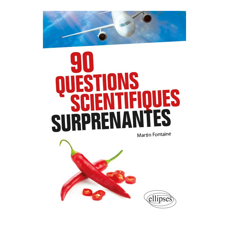 90 questions scientifiques surprenantes