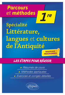 Spécialité Littérature, langues et cultures de l'Antiquité - Première - nouveaux programmes