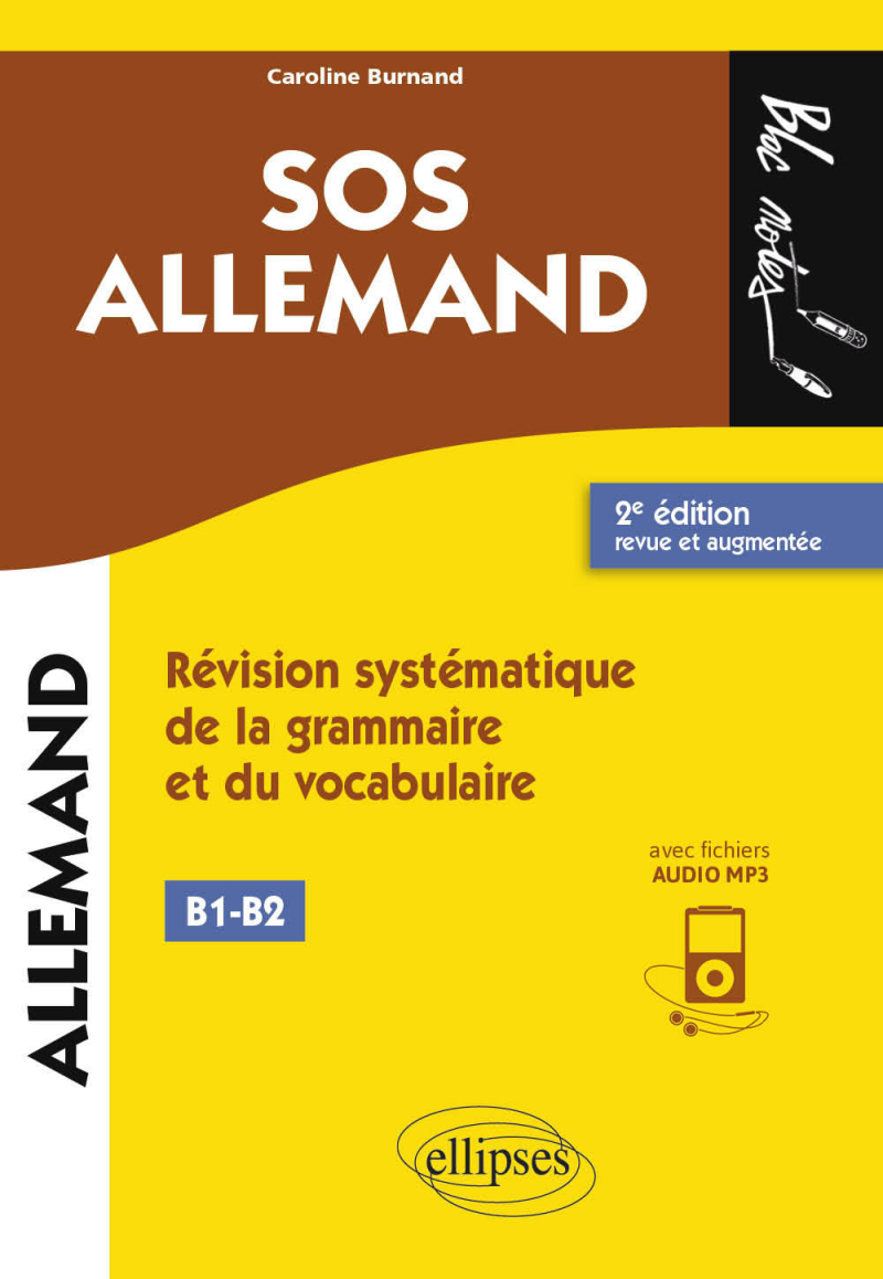 SOS allemand niveau 2 - (B1-B2). Révision systématique de la grammaire et du vocabulaire. 2e édition revue et augmentée (avec fichiers audio)