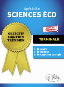 Spécialité Sciences économiques et sociales - Terminale - Nouveaux programmes - 2e édition