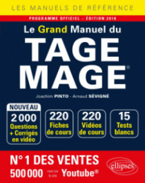 Le Grand Manuel du TAGE MAGE® - 220 fiches de cours, 15 tests blancs, 2000 questions + corrigés en vidéo -  édition 2018