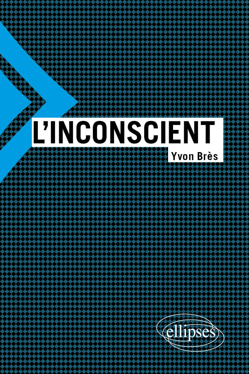 L'inconscient - Nouvelle édition