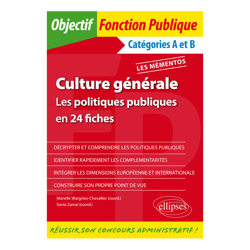 Culture générale. Les politiques publiques en 24 fiches