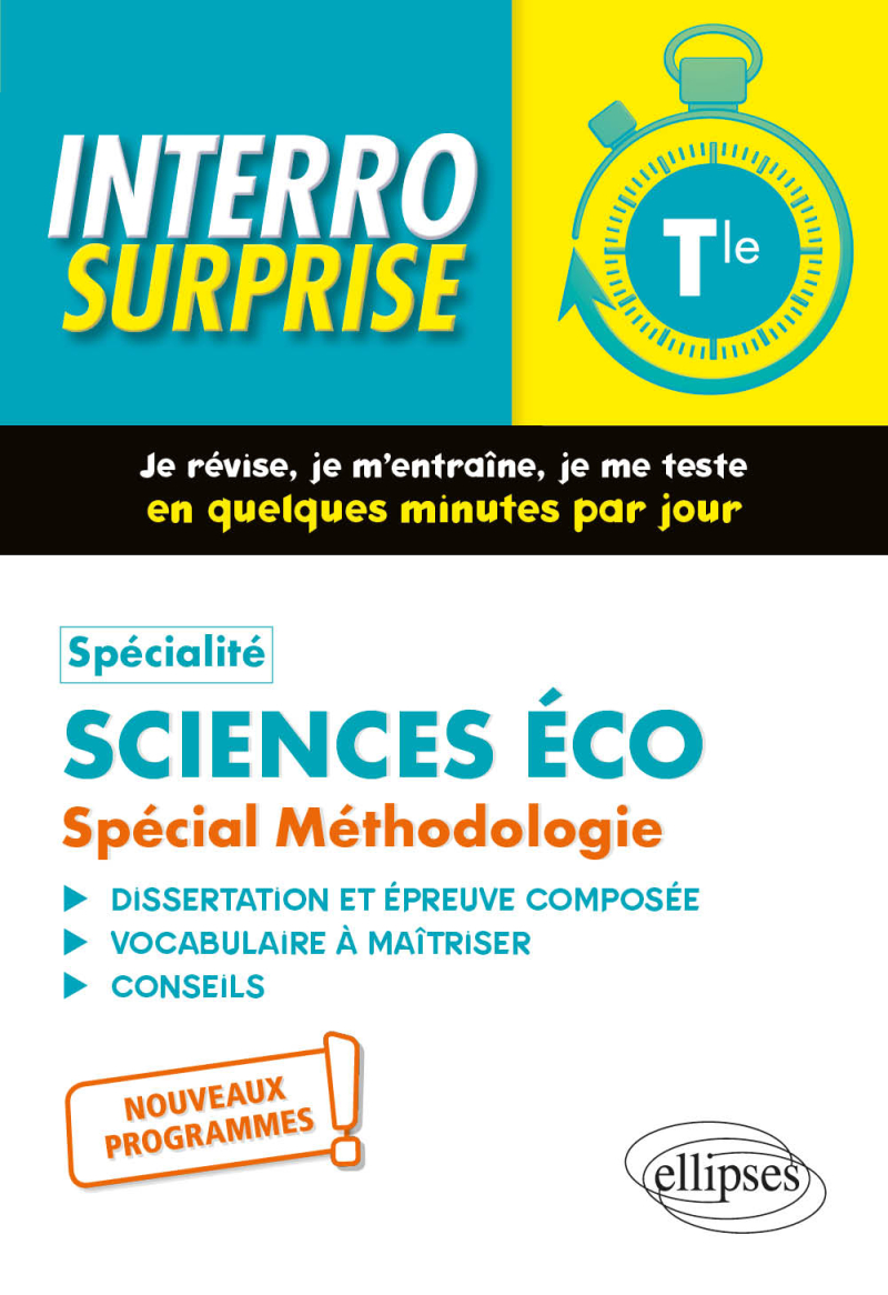 Spécialité Sciences économiques et sociales. Spécial Méthodologie. Terminale - Nouveaux programmes