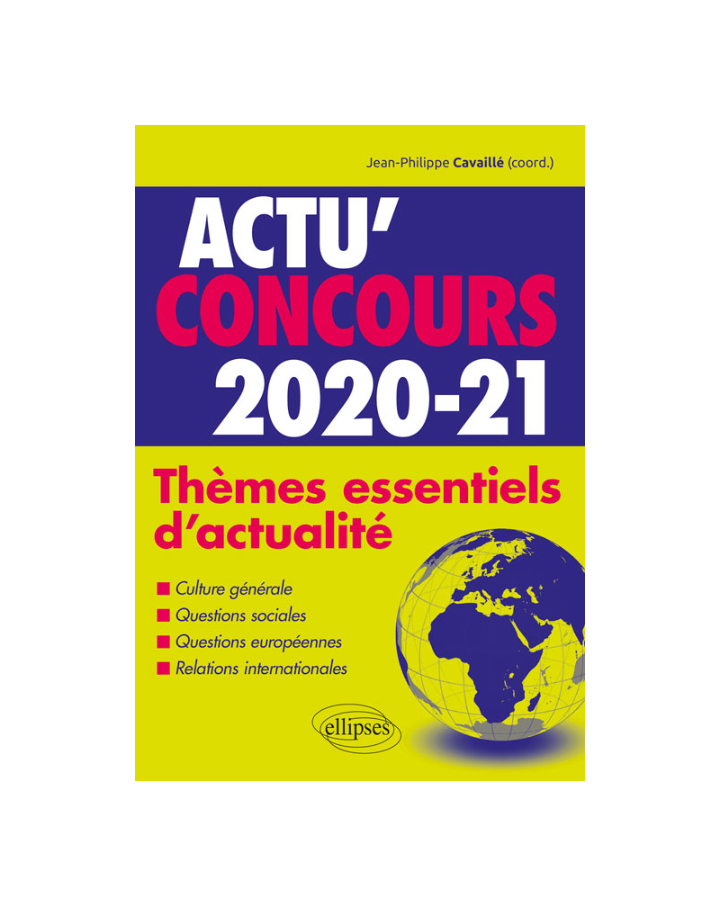 Thèmes essentiels d'actualité - 2020-2021
