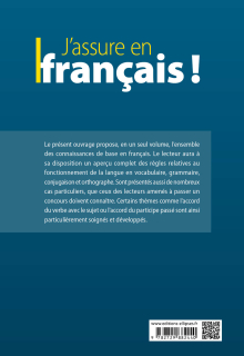 J’assure en français ! Reprendre et comprendre les bases de la grammaire, du vocabulaire et de l’orthographe