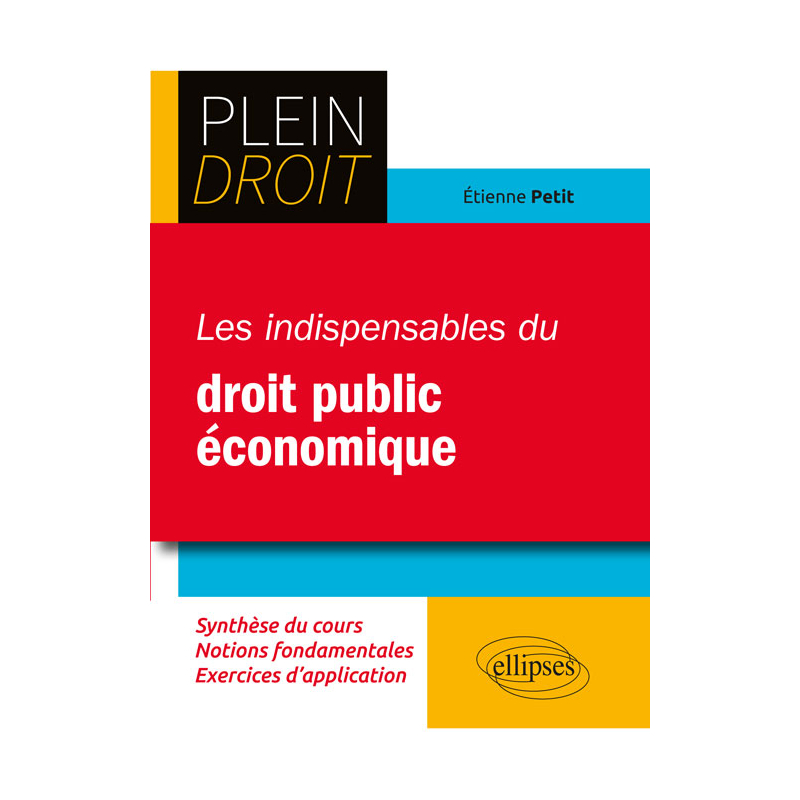 Les indispensables du droit public économique