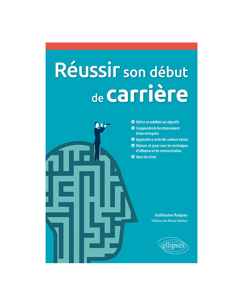 Réussir son début de carrière